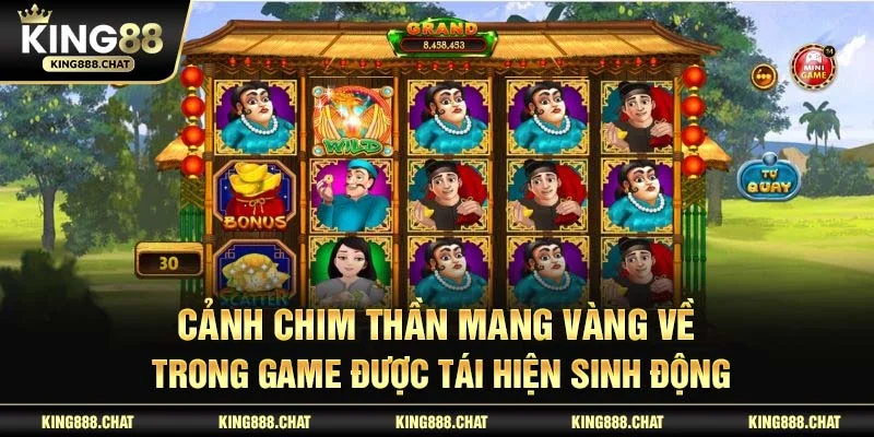 Cảnh chim thần mang vàng về trong game được tái hiện sinh động