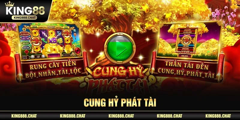 Cung Hỷ Phát Tài
