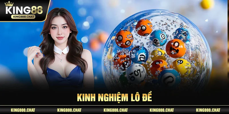 kinh nghiệm lô đề
