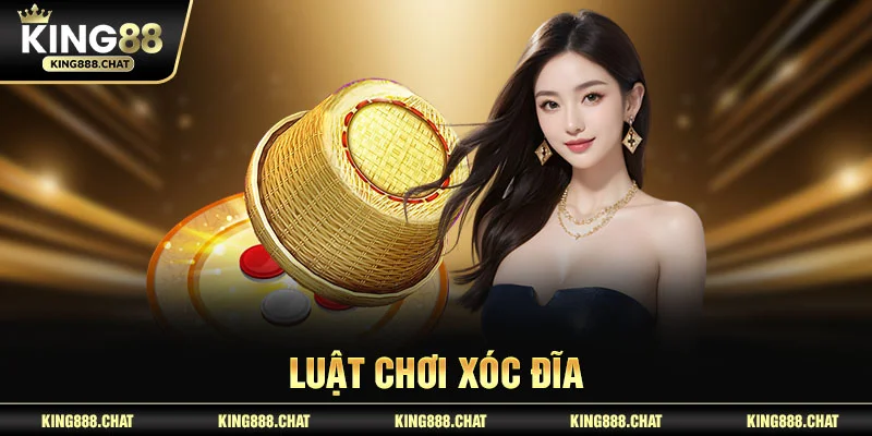 luật chơi xóc đĩa