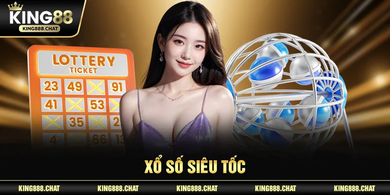 xổ số siêu tốc